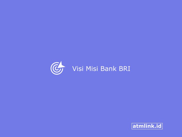 VISI MISI BANK BRI