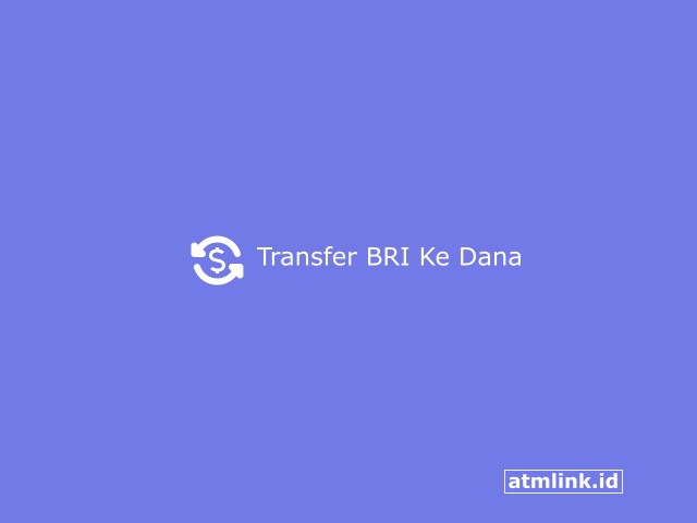 transfer BRI ke Dana