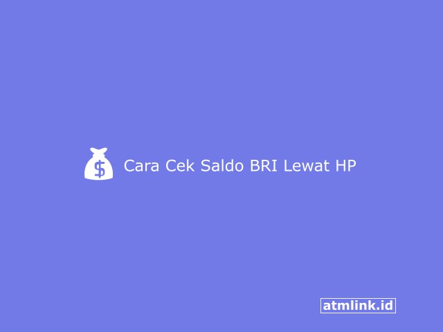 cara cek saldo BRI lewat HP