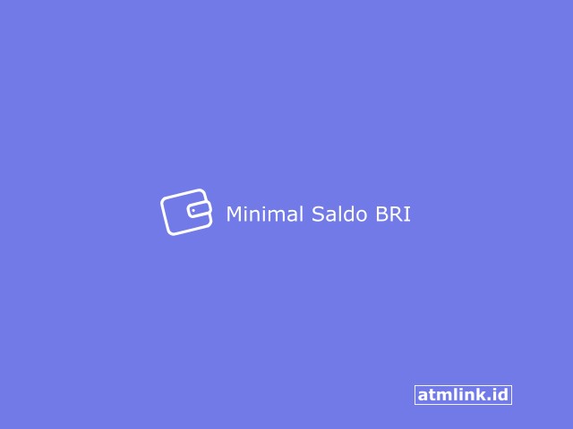 MINIMAL SALDO ATM BRI