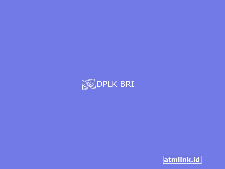 DPLK BRI