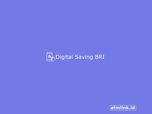 Digital Saving BRI